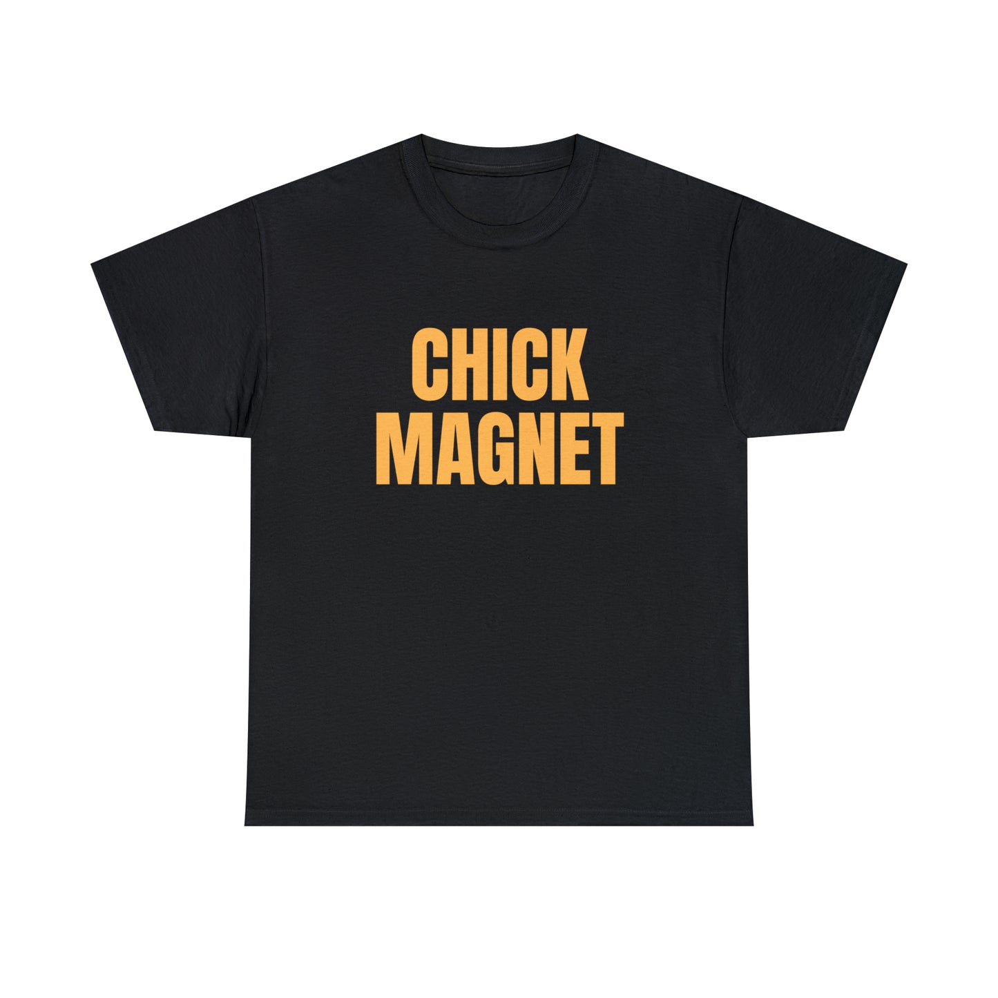 "Chick Magnet" Tee