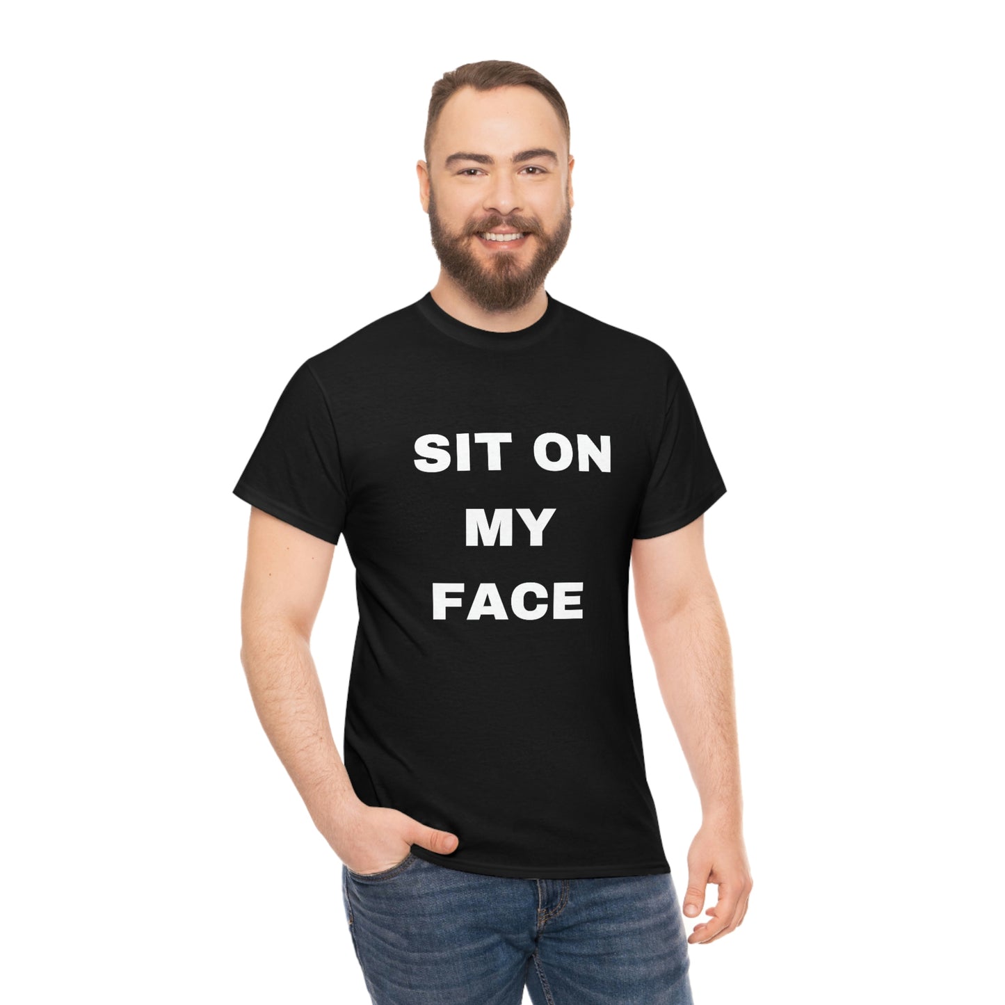 "Sit On My Face" Tee