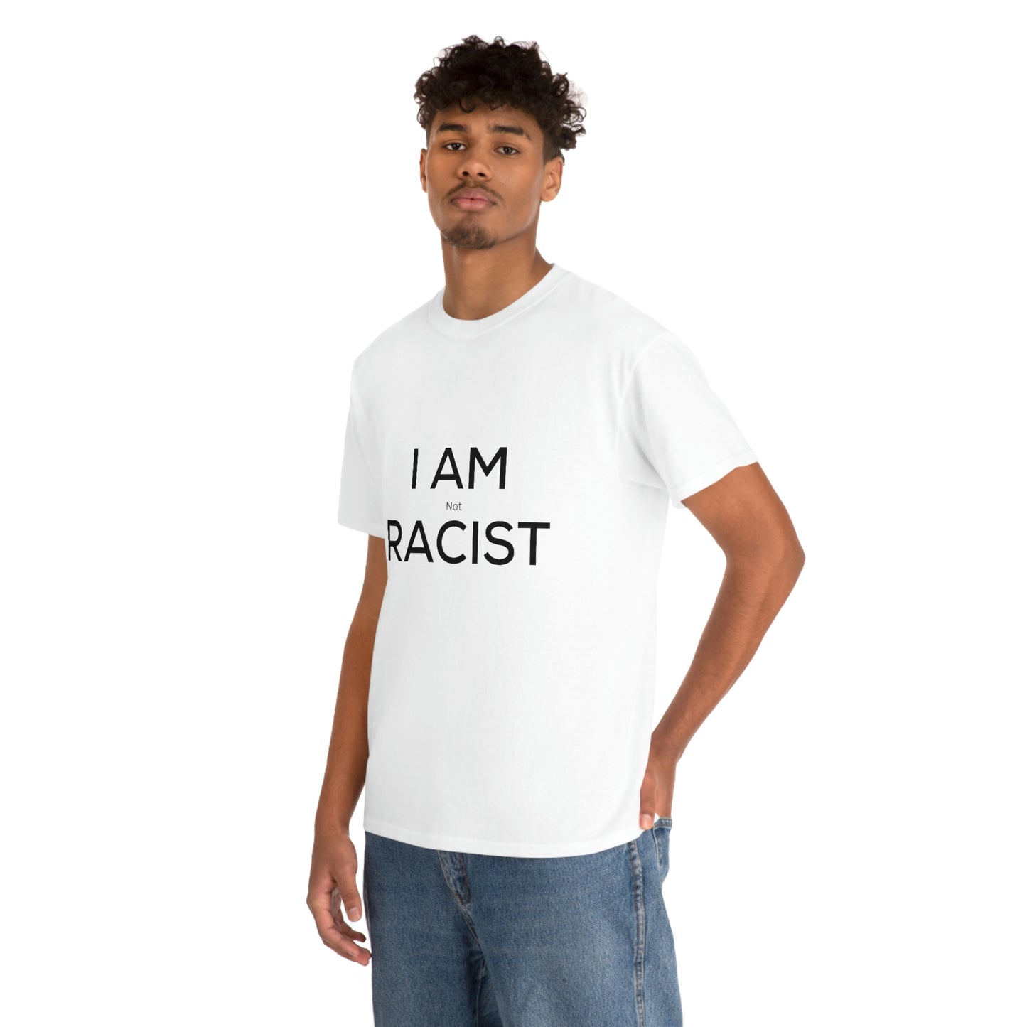 "I Am Not Racist" Tee