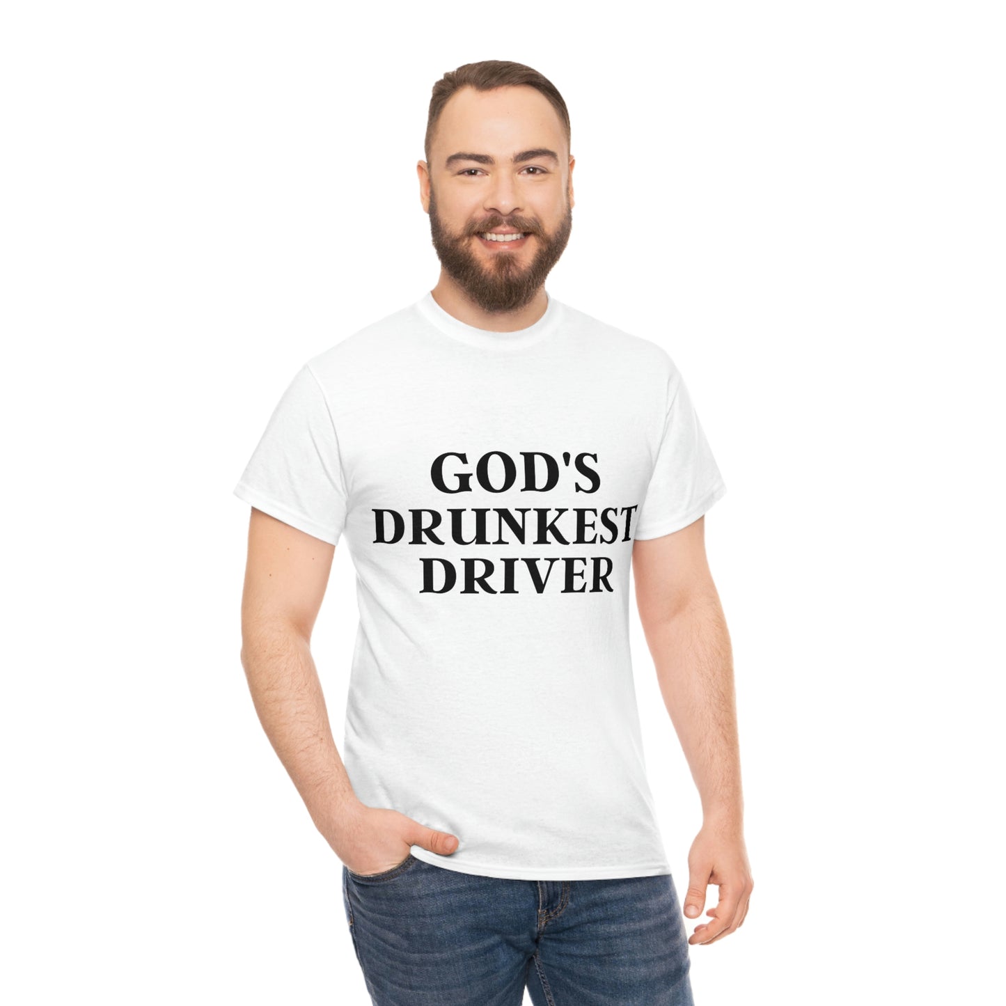 "Gods Drunkest Driver" Tee