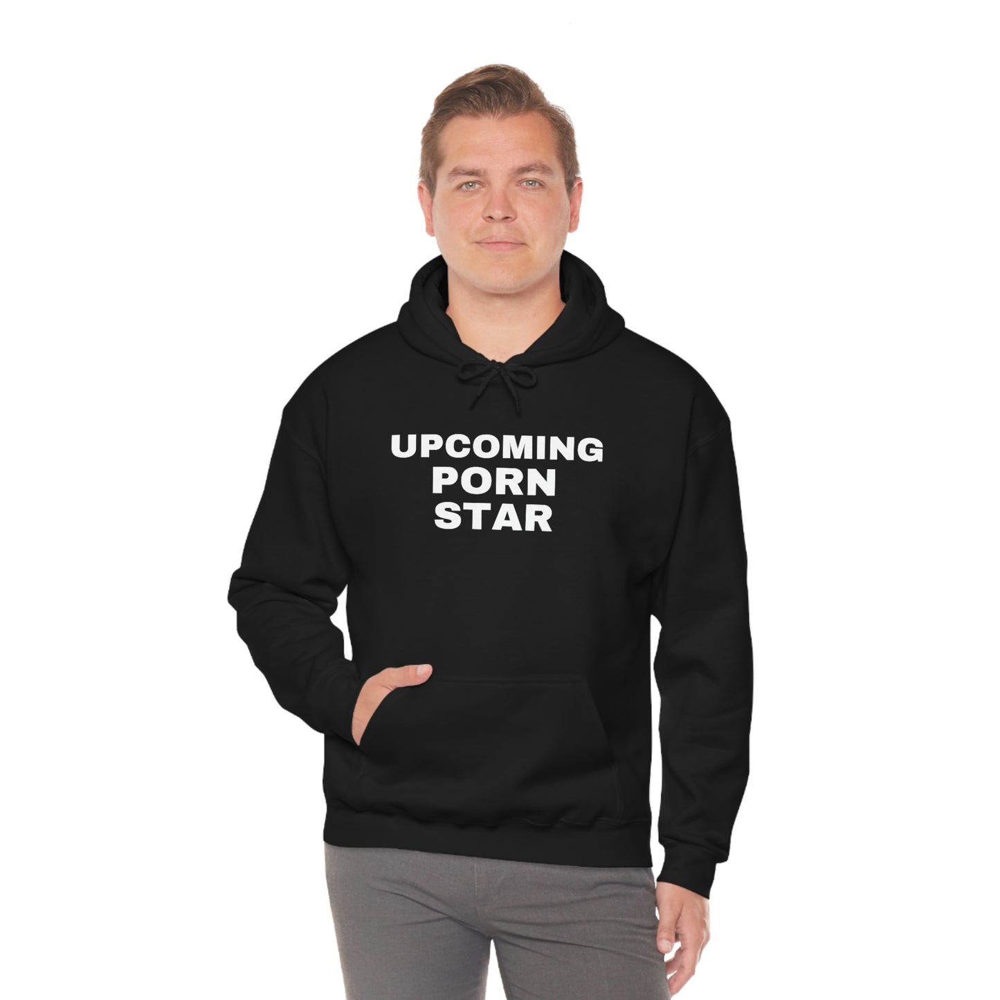 "Upcoming P*rn Star" Hooded Sweatshirt