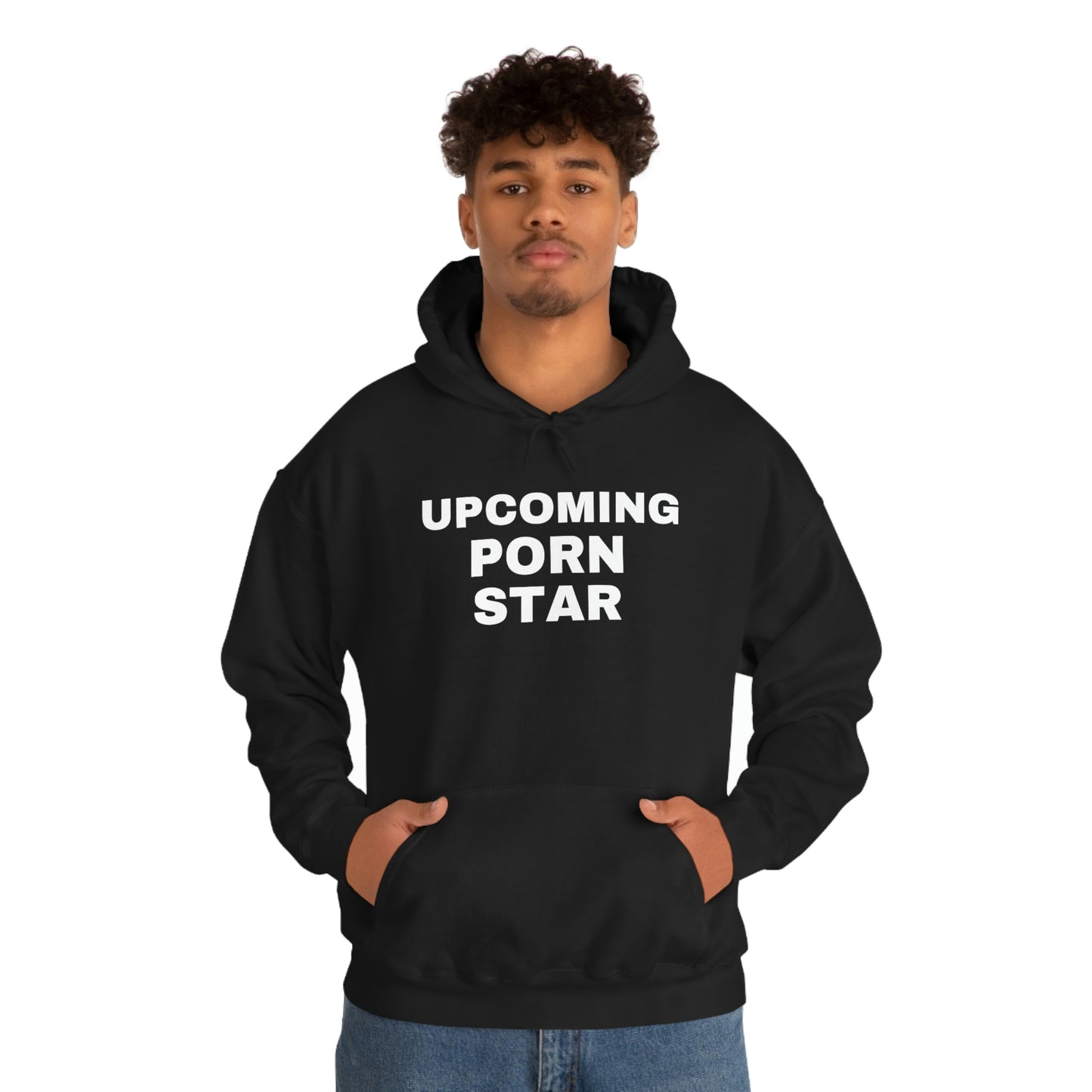 "Upcoming P*rn Star" Hooded Sweatshirt