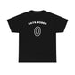 "Days Sober, 0" Tee