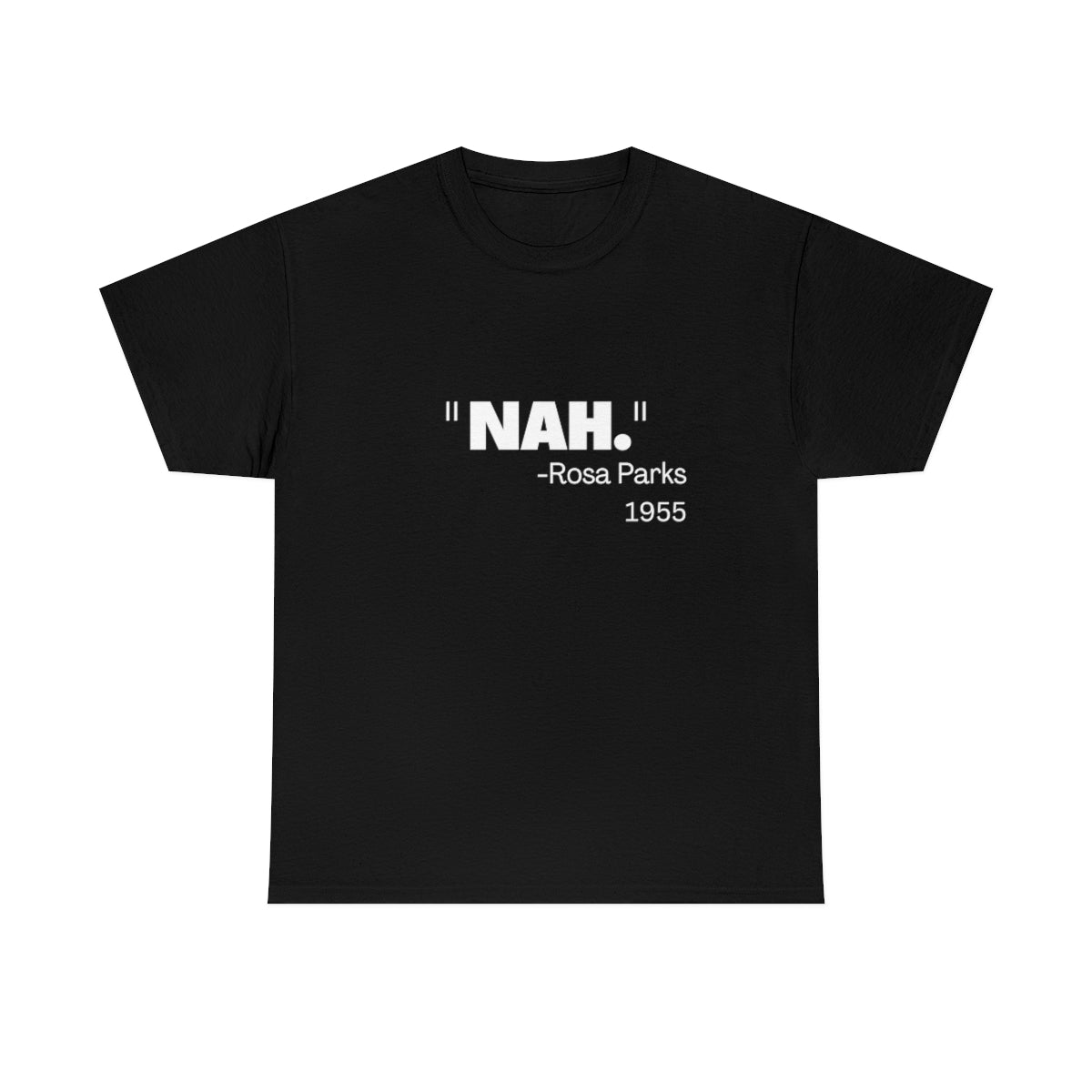 "Nah" Tee